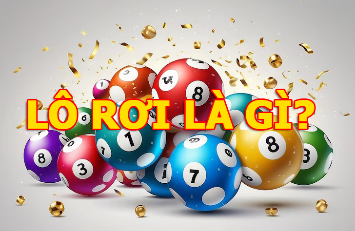 Lô rơi là gì